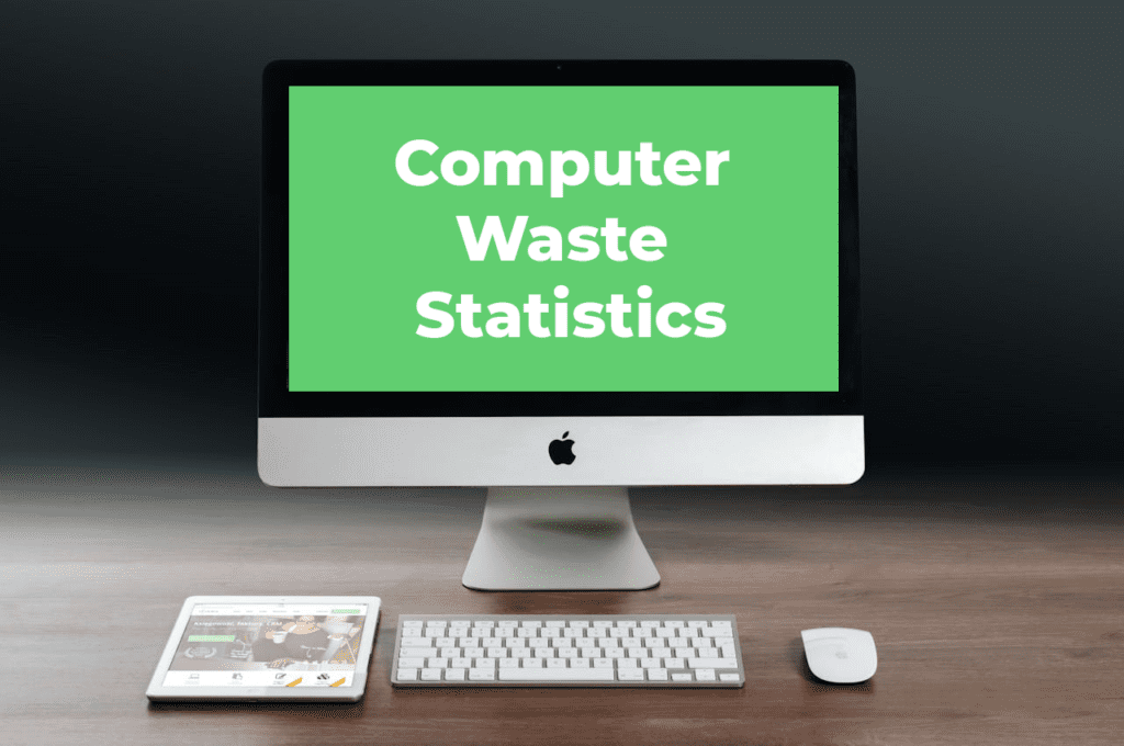 computer waste statistics