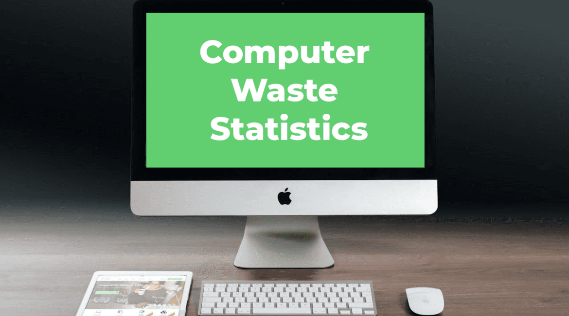 computer waste statistics